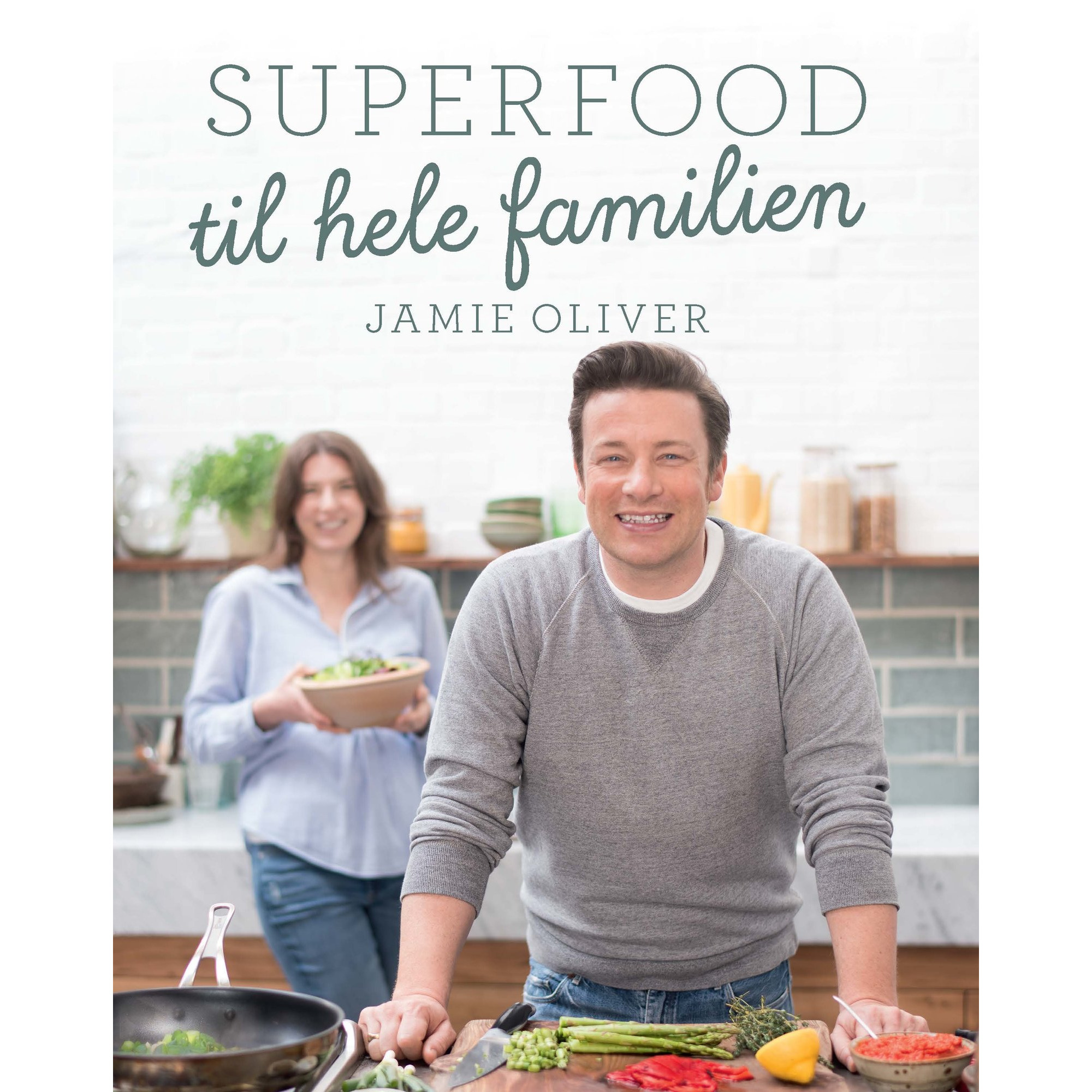 Jamie Oliver Superfood til hele familien